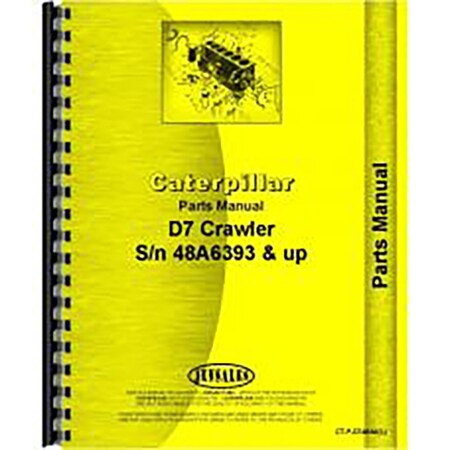 Fits Caterpillar D7 Crawler with Pwr Shift (48A6393 & Up) Parts Manual [Paperback].
